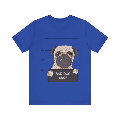 Bad dog | Unisex Jersey Short Sleeve Tee