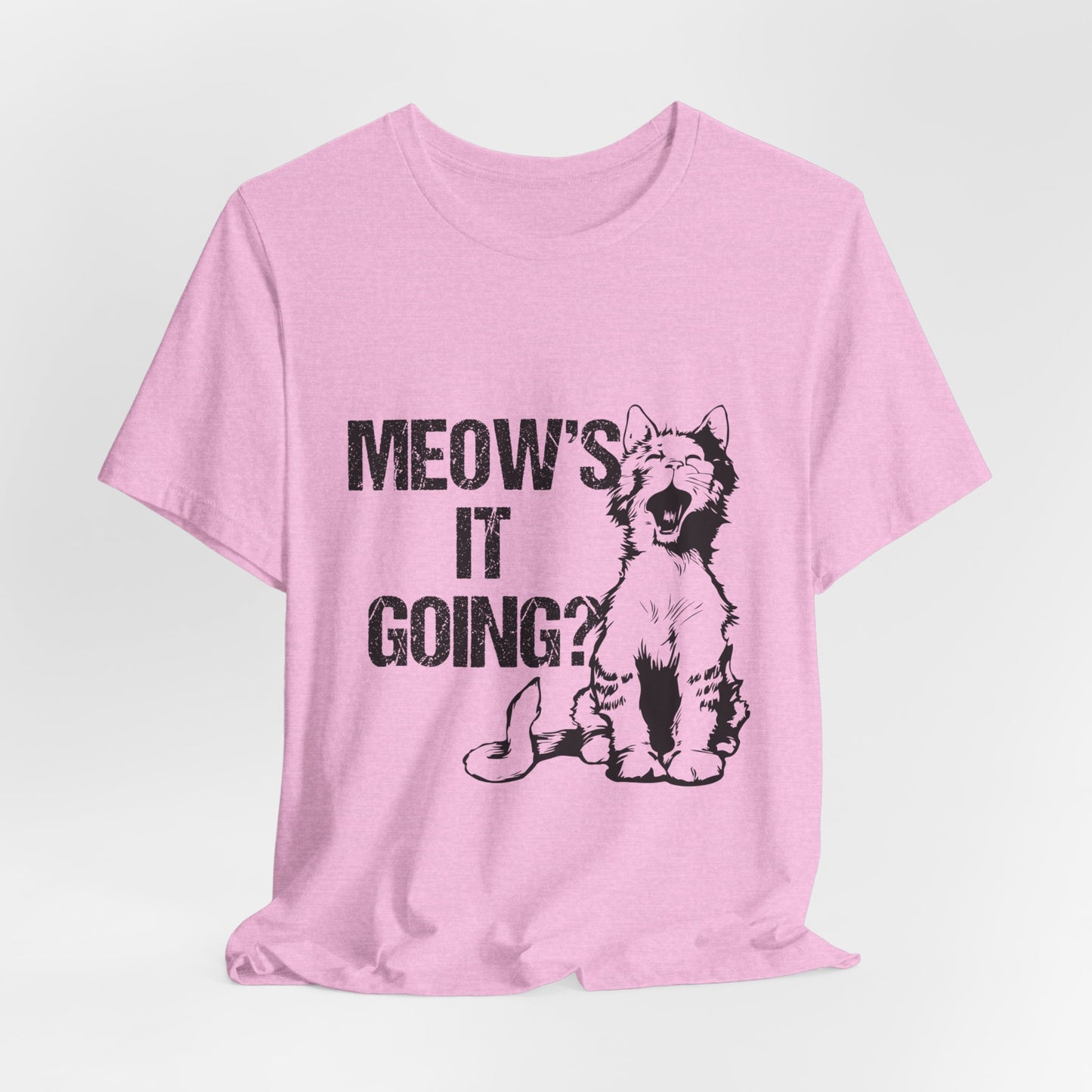 Meow's it going? |  Short Sleeve Tee