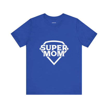 Super mom | Short Sleeve Tee