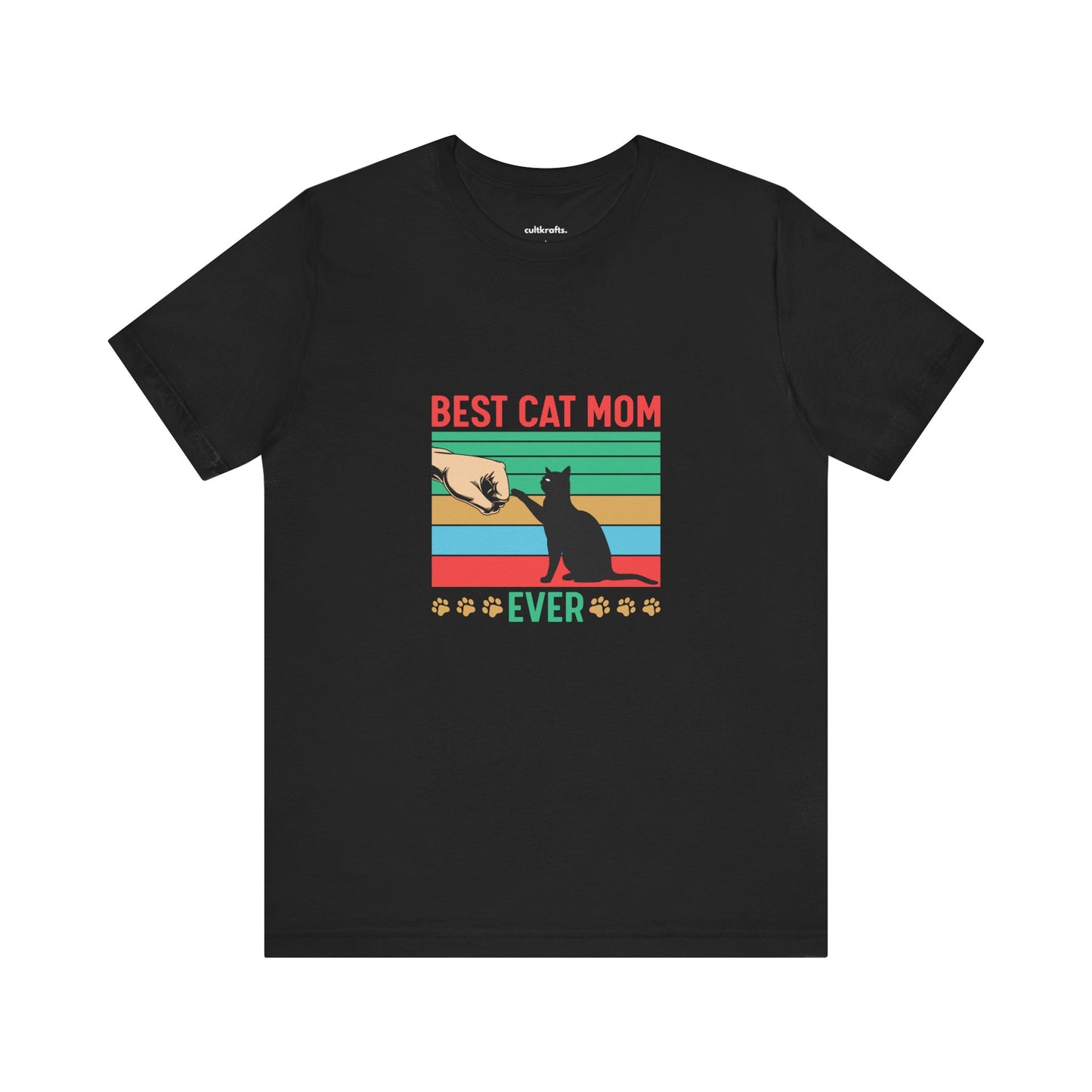 Best cat mom ever |  Short Sleeve Tee