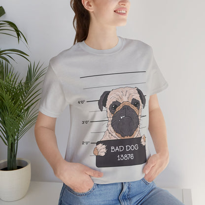 Bad dog | Unisex Jersey Short Sleeve Tee