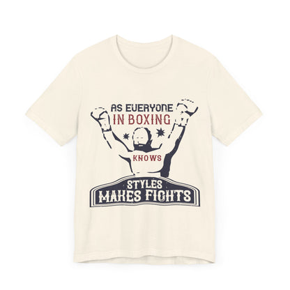 Styles make fights | Boxing | Short Sleeve Tee