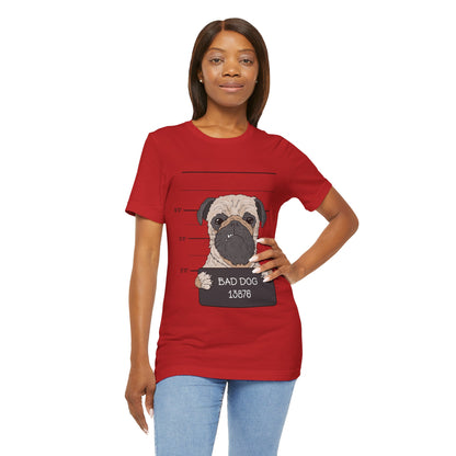 Bad dog | Unisex Jersey Short Sleeve Tee