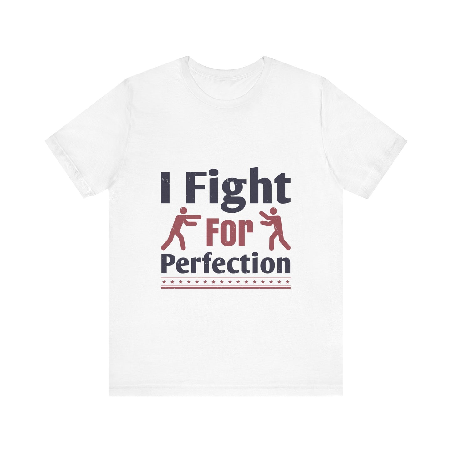 I fight for... | Boxing | Short Sleeve Tee