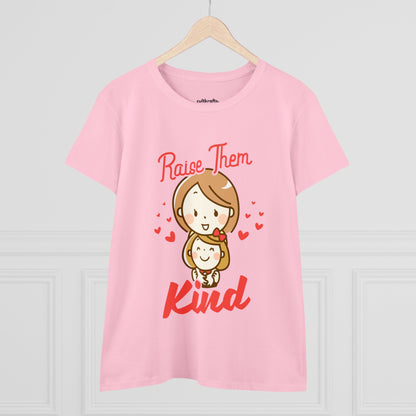 Raise them kind | Cotton Tee