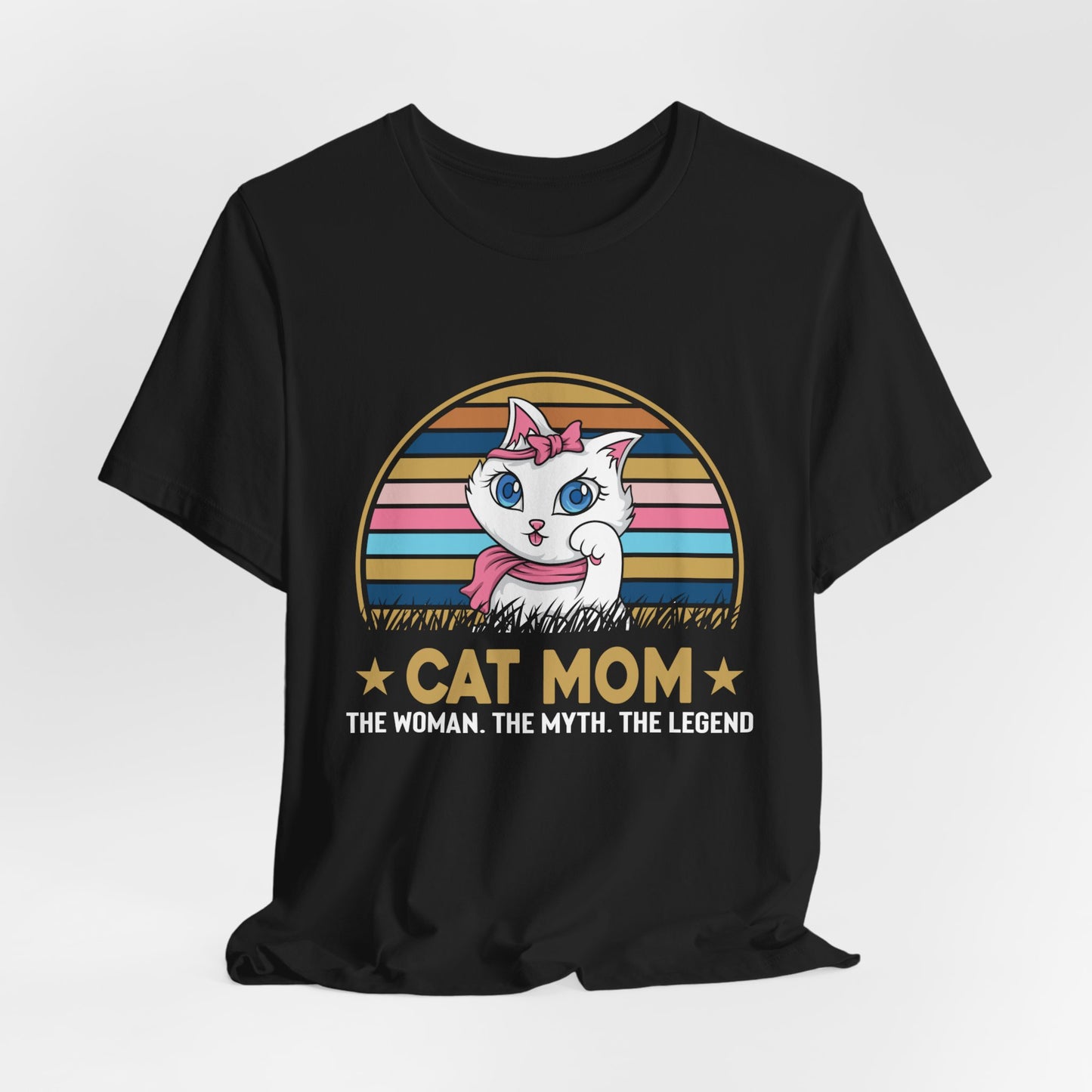 Cat mom - The myth, the legend | Unisex Jersey Short Sleeve Tee