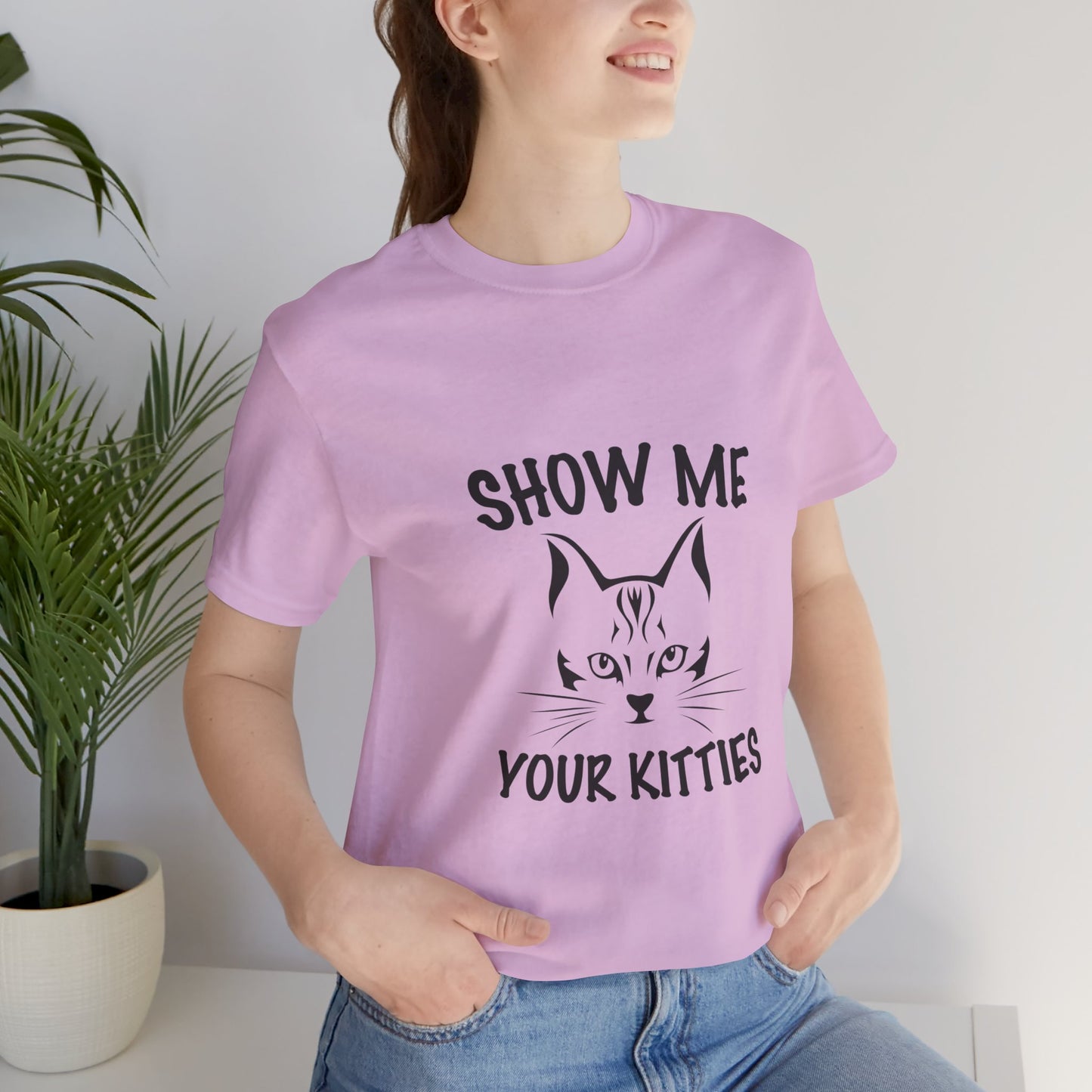 Show me your kitties | Short Sleeve Tee