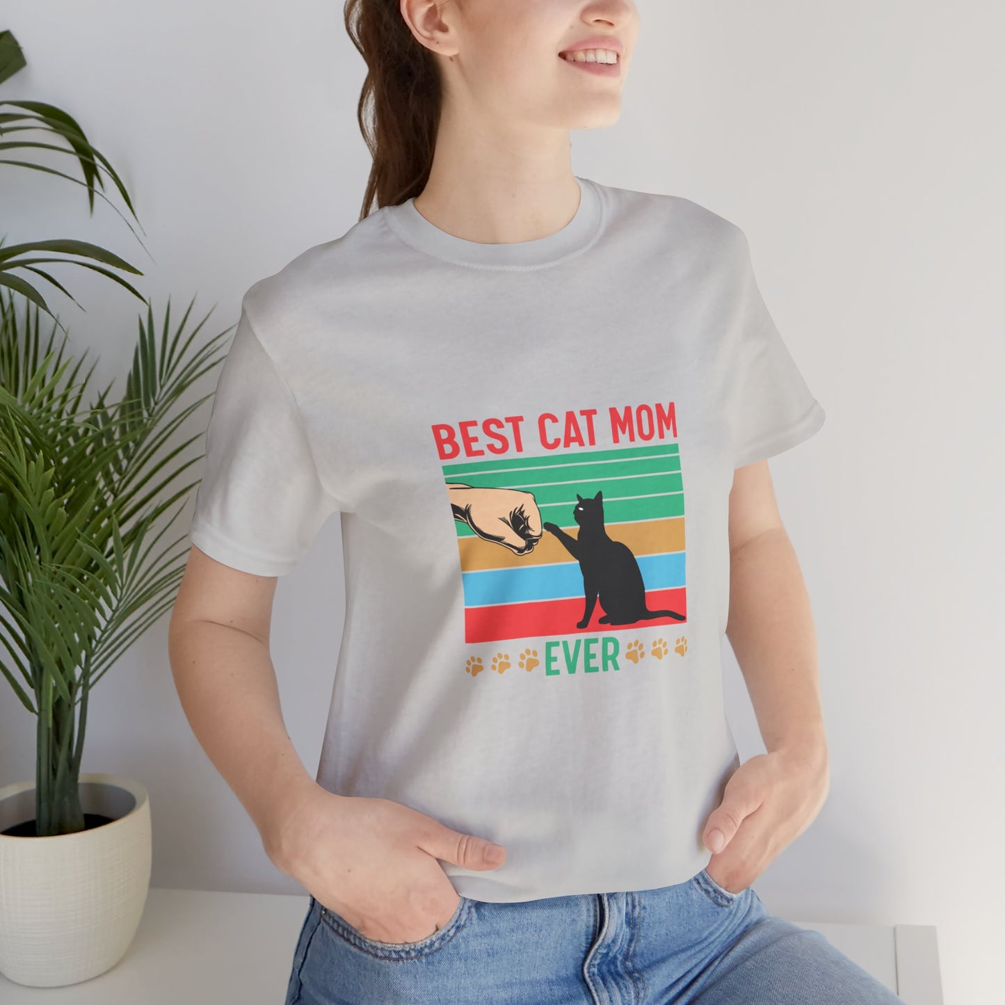 Best cat mom ever |  Short Sleeve Tee